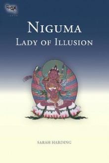 Niguma, Lady of Illusion - Sarah Harding