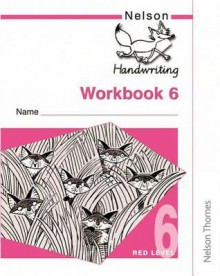 Nelson Handwriting Workbook: 6 (10-Pack) - John Jackman