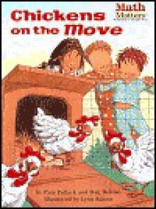 Chickens on the Move - Pamela Pollack, Lynn Adams, Meg Belviso