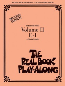 The Real Book Play-Along - Volume II: E-I 3-CD Set - Hal Leonard Corp.