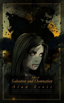 Salvation and Damnation (The Storm Series Book 7) - Alan Scott, Saskia Schnell