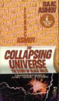 The Collapsing Universe - Isaac Asimov