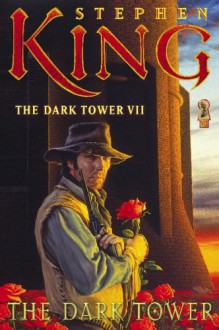 The Dark Tower (The Dark Tower #7) - Stephen King, Michael Whelan