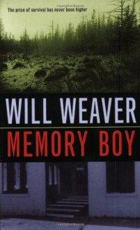 Memory Boy - Will Weaver