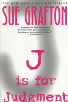 J Is For Judgement - Sue Grafton