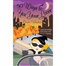 50 Ways to Hex Your Lover (Jazz Tremaine, #1) - Linda Wisdom