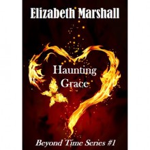 Haunting Grace - Elizabeth Marshall