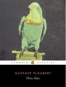 Three Stories (Classic Books on Cassettes) - Gustave Flaubert