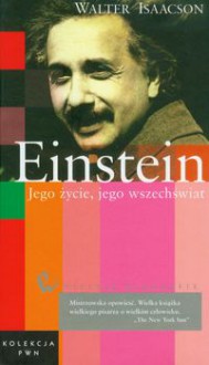 Einstein Jego życie, jego wszechświat t.12 - Walter Isaacson