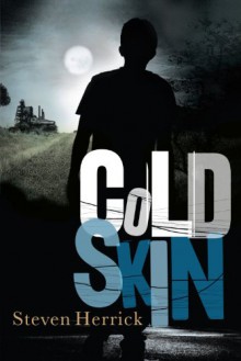 Cold Skin - Steven Herrick