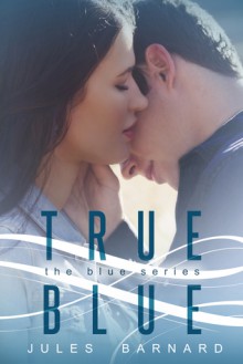 True Blue - Jules Barnard