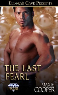 The Last Pearl - Maxie Cooper