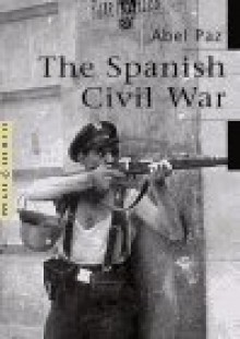 The Spanish Civil War (Pocket Archives Series) - Abel Paz