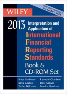 Wiley Ifrs 2013: Interpretation and Application of International Financial Reporting Standards Set - Bruce Mackenzie