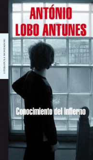 Conocimiento del infierno - António Lobo Antunes, Mario Merlino