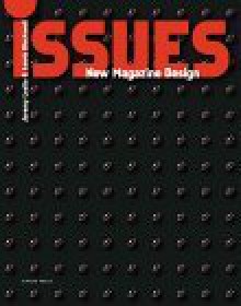 Issues: New Magazine Design - Jeremy Leslie, Lewis Blackwell