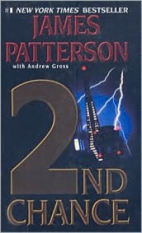 2nd Chance - James Patterson