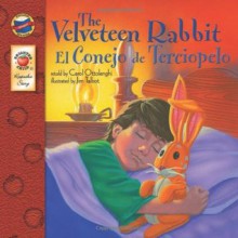 The Velveteen Rabbit: El Conejo de Terciopelo (Keepsake Stories) - Carol Ottolenghi, Jim Talbot