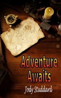 Adventure Awaits - Jody Studdard