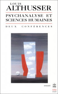 Psychanalyse Et Sciences Humaines-2 Conf.1963 - Louis Althusser, Olivier Corpet