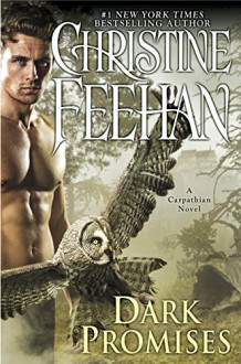 Dark Promises - Christine Feehan, Phil Gigante, Natalie Ross