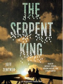 The Serpent King - Ariadne Meyers, Michael Crouch, Ethan Sawyer, Jeff Zentner