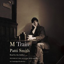 M Train - Deutschland Random House Audio, Patti Smith, Patti Smith