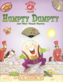 Humpty Dumpty: And Other Classic Rhymes [With Humpty Dumpty Finger Puppet and Read-Aloud CD] - Jacqueline East