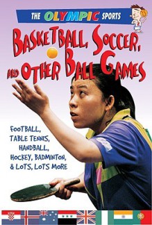 Basketball, Soccer, and Other Ball Games - Jason Page