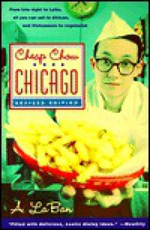 Cheap Chow Chicago - A. LaBan