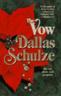 Vow - Dallas Schulze