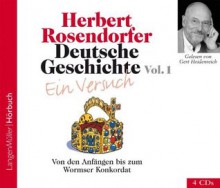 Von den Anfängen bis zum Wormser Konkordat - Herbert Rosendorfer, Gert Heidenreich