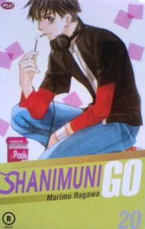 Shanimuni Go Vol. 20 - Marimo Ragawa