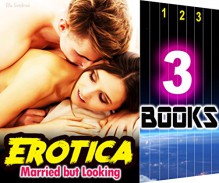 Romance: Married but Looking: 3 Books Special Bundle: Hot Girl Love Stories - Ella Gottfried