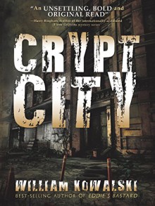 Crypt City - William Kowalski