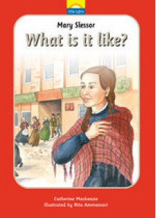 Mary Slessor: What is it like? - Catherine MacKenzie