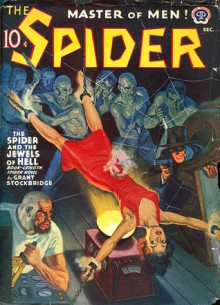 The Spider, Master of Men! #87: The Spider and the Jewels of Hell - Grant Stockbridge, Norvell W. Page