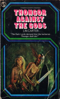 Thongor Against the Gods - Lin Carter