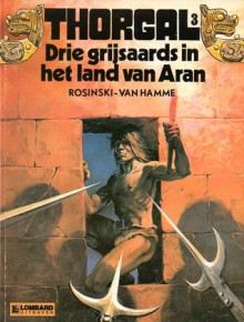 Drie grijsaards in het land van Aran - Grzegorz Rosiński, Jean Van Hamme