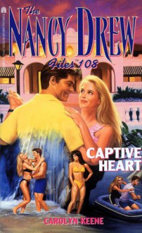 Captive Heart - Carolyn Keene