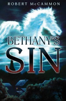 Bethany's Sin - Robert R. McCammon