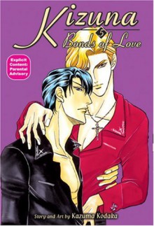 Kizuna: Bonds of Love, Book 5 - Kazuma Kodaka