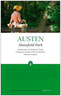 Mansfield Park - Maria Felicita Melchiorri, Jane Austen