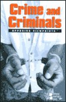 Crime and Criminals - Tamara L. Roleff