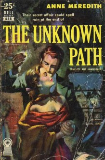 The Unknown Path - Anne Meredith