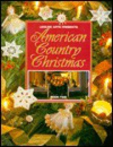 American Country Christmas Book 2 - Leisure Arts, Oxmoor House