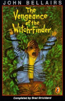 Vengeance of the Witch-Finder - John Bellairs