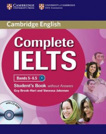 Complete Ielts Bands 5-6.5 Student's Book Without Answers [With CDROM] - Guy Brook-Hart, Vanessa Jakeman