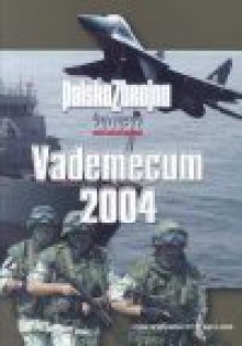 Vademecum 2004 - Janusz Grzegorz