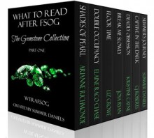 What to Read After FSOG: The Gemstone Collection - Summer Daniels, Kristine Cayne, Elaine Raco Chase, Liz Crowe, Arianne Richmonde, C.J. Roberts, Joya Ryan